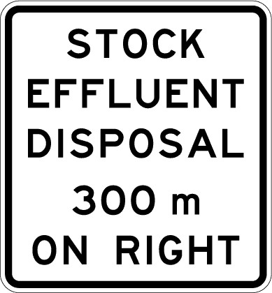 Traffic sign which says stock effluent disposal 300m on the right and it has black border